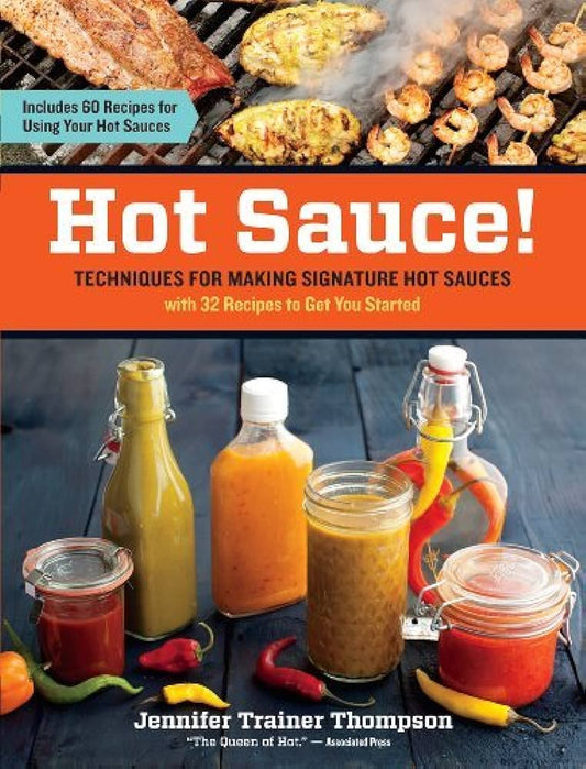 Hot Sauce! by Jennifer Trainer Thompson